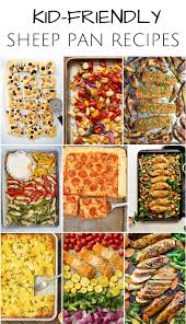 10 Delicious Sheet Pan Recipes Kids Will Love Sheet Pan Dinners Recipes Easy Sheet Pan Dinners Sheet Pan Recipes
