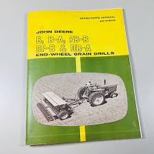 operators manual for john deere b ba fbb dfb dra grain drill owners chart ebay