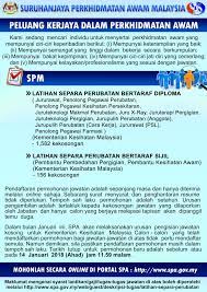 Maybe you would like to learn more about one of these? Suruhanjaya Perkhidmatan Awam Malaysia Spa Iklan Peluang Kerjaya Dalam Perkhidmatan Awam Latihan Separa Perubatan Tarikh Tutup Permohonan 14 Januari 2018 Ahad Jam 11 59 Malam Untuk Memohon Sila