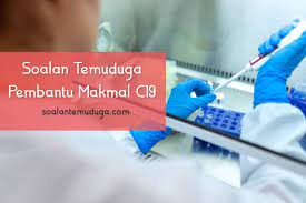 Soalan Temuduga Pembantu Makmal C19 Soalantemuduga Com