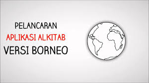 Borneo sürüm alkitab, di̇l di̇li̇ bu neslin kendi dilinde konuşabilmesi için kaliteli, akıcı ve çekici bir dille sunuluyor. Malay Bible Alkitab Versi Borneo Free Download