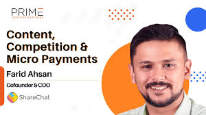 First-Time Internet Users, Viral Loops & Monetisations with Farid Ahsan  Co-Founder & COO ShareChat