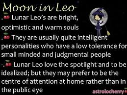 I M Outgoing But I Do Not Desire To Be The Center Of Attention I M More Of A Private Person Than First Impressions Ma Leo Moon Sign Moon In Leo My Moon