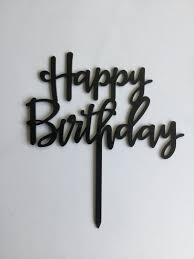 Black And Gold Happy Birthday Topper Cake Decorations Happy Birthday Cake Topper Black Acrylic Cake Topper Https Www E Birthday Cake Topper Printable Happy Birthday Cake Topper Diy Cake Topper