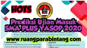 Soal tes masuk sma yasop. Prediksi Soal Masuk Sma Plus Yasop 2021 Materi Sma Konsep Jitu Youtube