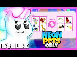 I Traded Only Neon Pets In Adopt Me For 24 Hours Adopt Me Roblox Trading Challenge Youtube Roblox Adoption Pets