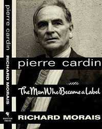 Archive with logo in vector formats.cdr,.ai and.eps (82 kb). Pierre Cardin The Man Who Became A Label Morais Richard 9780593018002 Amazon Com Books