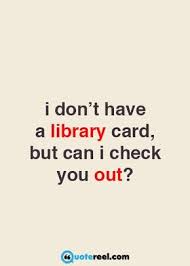 41 Cute Pick Up Lines To Share With Someone You Love In 2018 Pick Up Lines Funny Pick Up Line Jokes Pick Up Lines Cheesy