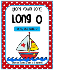 Long Vowel Word Sort Long O Word Sorts Spelling Patterns Long Vowel Words