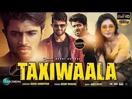 Taxiwala Full Movie Download In Hindi Filmyzilla Taxiwala Hindi Dubbed Full Movie Downlo Hindi Movie Film Hindi Movies Online Free Download Free Movies Online