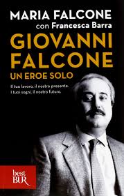 Was an italian judge and prosecuting magistrate. Giovanni Falcone Un Eroe Solo Italian Edition Falcone Maria Barra Francesca 9788817066396 Amazon Com Books