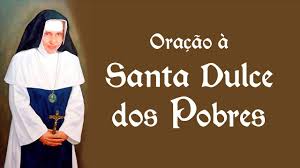 Santa dulce dos pobres , 03:21. Oracao A Santa Dulce Dos Pobres Irma Dulce 13 De Outubro Youtube