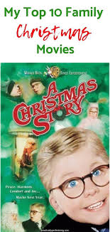 Top 10 Family Christmas Movies Practically Perfect Meg Christmas Story Movie Best Christmas Movies Christmas Movies