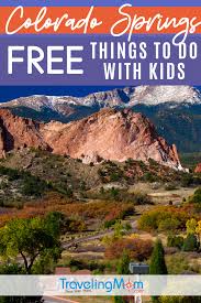 Brightly colored bands, caused by oxidized iron compounds, are found in varying amounts throughout the. Free Things To Do In Colorado Springs With Kids Travelingmom