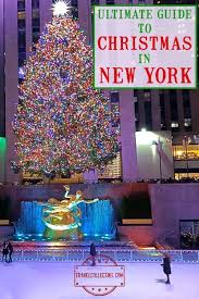 The Ultimate Guide To Spending Christmas In New York City A Very New York Christmas Vacation New York Christmas New York City Christmas Nyc Christmas
