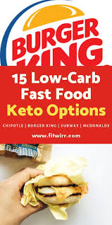15 Best Keto Fast Food Options You Can Totally Enjoy Fitwirr Keto Fast Food Best Keto Fast Food Food