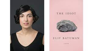 The recipient of a whiting writers' award, a rona jaffe foundation writers' award, and a paris review terry southern prize for humor, she also holds a phd in comparative literature. Elif Batuman Turns Her Gifts To Fiction In The Idiot Los Angeles Times
