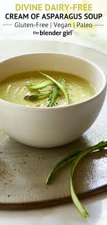 Vegan Cream Of Asparagus Soup The Blender Girl Cream Of Asparagus Soup Asparagus Soup Creamed Asparagus