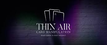Thin Air Card Manipulation by Bojan Barisic ( Instant Download ) - Magic  Teaching Online Store