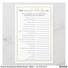 Funny Graduation Party Game Most Likely To Zazzle Com Graduation Party Games Graduation Funny Bachelorette Party Games Funny