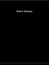 Maybe you would like to learn more about one of these? Alquimia Bahai Alchemy Pdf