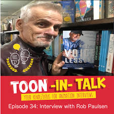 Toon-In Talk Episode 36: Rob Paulsen