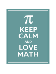 Keep Calm And Love Math Poster Love Math Math Poster Math Quotes