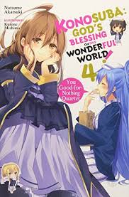 Konosuba God S Blessing On This Wonderful World Vol 4 Https Www Amazon Com Dp 0316468762 Ref Cm Sw R Light Novel Japanese Novels Wonders Of The World