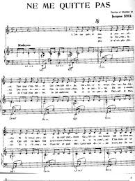 English translation of lyrics for ne me quitte pas by jacques brel. Jacques Brel Ne Me Quitte Pas Partition Musicale Chansons Americaines Articles De Musique Americaine Devant Etre Examines