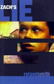 Zach's Lie by Roland Smith (2001, Hardcover) for sale online