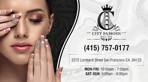 City Famous Nail Spa SF