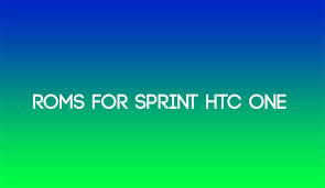 Htc one m7 sprint version 4.4.2 unlock done · 1. Best Custom Roms For Sprint Htc One M7spr Droidviews