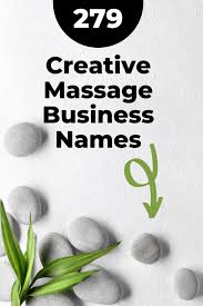 Check spelling or type a new query. 279 Most Unique Creative Massage Business Names