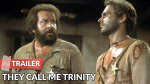 In our channel you will find hundreds of tops and rankings of the best films of all genres, actors and nationalities. They Call Me Trinity 1970 Trailer Terence Hill Bud Spencer Youtube