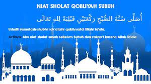 Aku niat shalat sunnah wudhu 2 rakaat karena allah. Niat Sholat Sunnah Sebelum Subuh Niat Shalat Qobliyah Subuh Agama Doa Malaikat Jibril