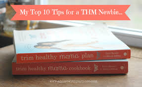 My 10 Tips For A Thm Newbie A Home With Purpose