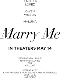 Marry me ist ein komödie aus dem jahr 2021 von kat coiro mit jennifer lopez, owen wilson und sarah silverman. Marry Me Movie Site In Theaters Valentine S Day 2022