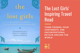 Inspirational coloring book for girls: Inspiring Read By The Lost Girls Three Friends Four Continents One Unconventional Detour Around The World Her Packing List