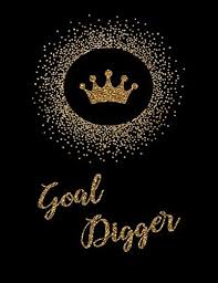 May 19, 2020 · setting goals is important, but it's only part of the equation when it comes to holding yourself accountable. Goal Digger Goal Planner Crush Your Goals By Writing Them Down And Holding Yourself Accountable From A High Level Vision To Milestone Planning To Weekly Action Step Planning By My Life At