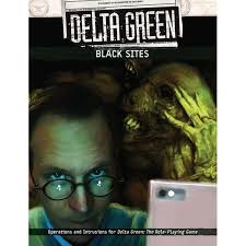 Delta Green RPG : Black Sites Sourcebook APU8140 Arc Dream Publishing  9781940410494| eBay