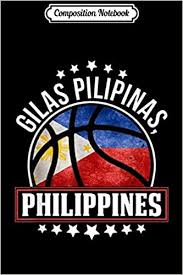 The unveiling took place on wednesday evening at smart araneta coliseum. Composition Notebook Cool Philippines Flag Basketball Team Gilas Pilipinas Journal Notebook Blank Lined Ruled 6x9 100 Pages Straub Magdalena 9781702190176 Amazon Com Books