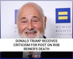 Donald Trump's post suggesting that Rob Reiner and his wife died due to  'Trump Derangement Syndrome' is drawing backlash from both sides of the  aisle. Link in comments below.