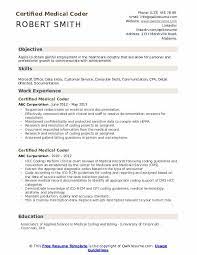 This resume was written by our. Certified Medical Coder Resume Samples Qwikresume