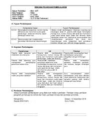 Adapun jenis perangkat pembelajaran yang akan saya bagikan ini sudah memuat materi mulai dari semester 1 hingga semester 2. Silabus Kurikulum 2013 Sma Pdf