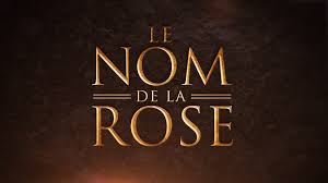 Le nom de la rose. Photos De Le Nom De La Rose Saison 1