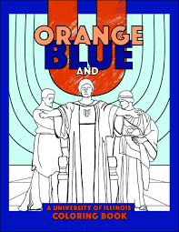 You can use our amazing online tool to color and edit the following illinois coloring pages. Ui Press University Of Illinois Press Orange Blue And U A University Of Illinois Coloring Book