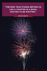 62 Best New Year Quotes 2022 Inspirational New Year S Eve Quotes