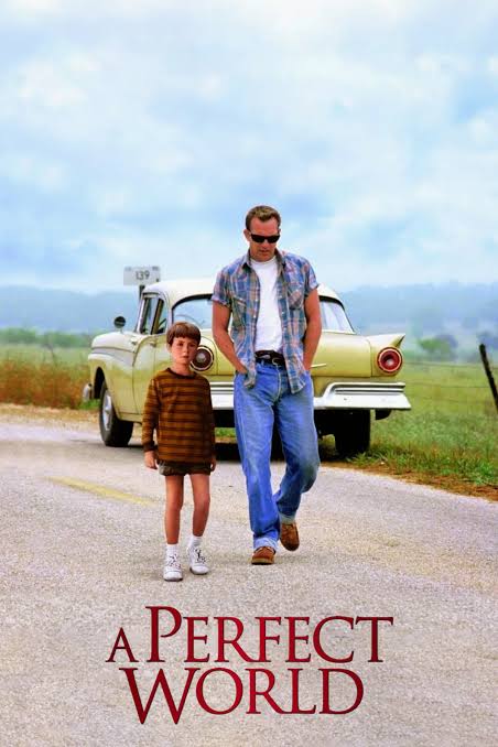 A Perfect World (1993)