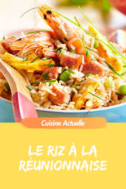 Riz A La Reunionnaise Recettes Recette Recette Recette Riz Recette Reunionnaise