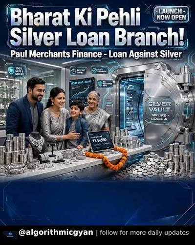✓👉भारत में पहली बार! 🥈 अब चांदी पर भी मिलेगा लोन! 🇮🇳 Bharat Ki Pehli Silver Loan Branch is NOW OPEN! 🚀 Paul Merchants Finance becomes India's 1st NBFC to launch exclusive